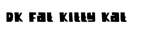 DK Fat Kitty Kat