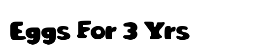 Eggs For 3 Yrs