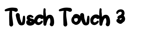 Tusch Touch 3