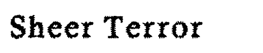 Sheer Terror