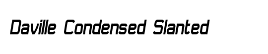 Daville Condensed Slanted