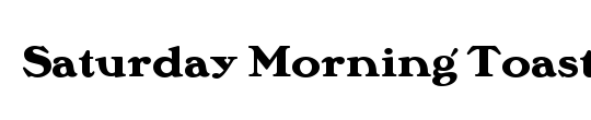 Saturday Morning Toast Nf