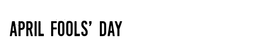 April Fools' Day