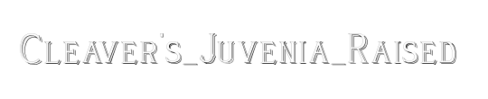 Cleaver's_Juvenia_Raised