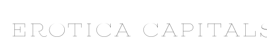 Erotica Capitals Big