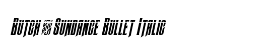 Butch & Sundance Bullet Italic