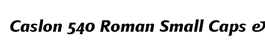Caslon 540 RomanSC
