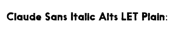 Claude Sans Italic Alts LET