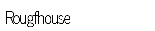 Rougfhouse
