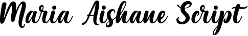 Maria Aishane Script